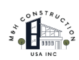 M&H Construction USA Inc