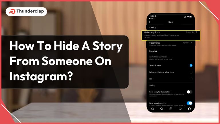 How To Hide A Story From Someone On Instagram?