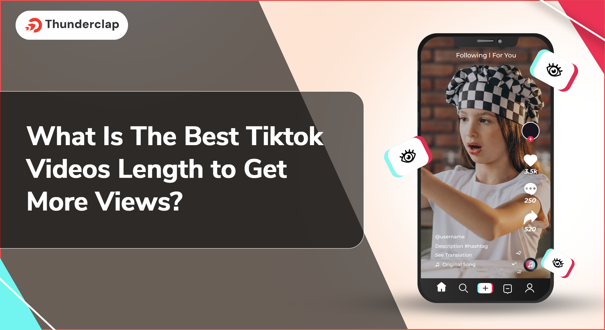 What Is The Best Tiktok Videos Length to Get More Views?